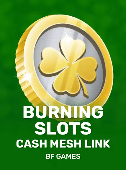 Burning Slots - Cash Mesh LINK game tile